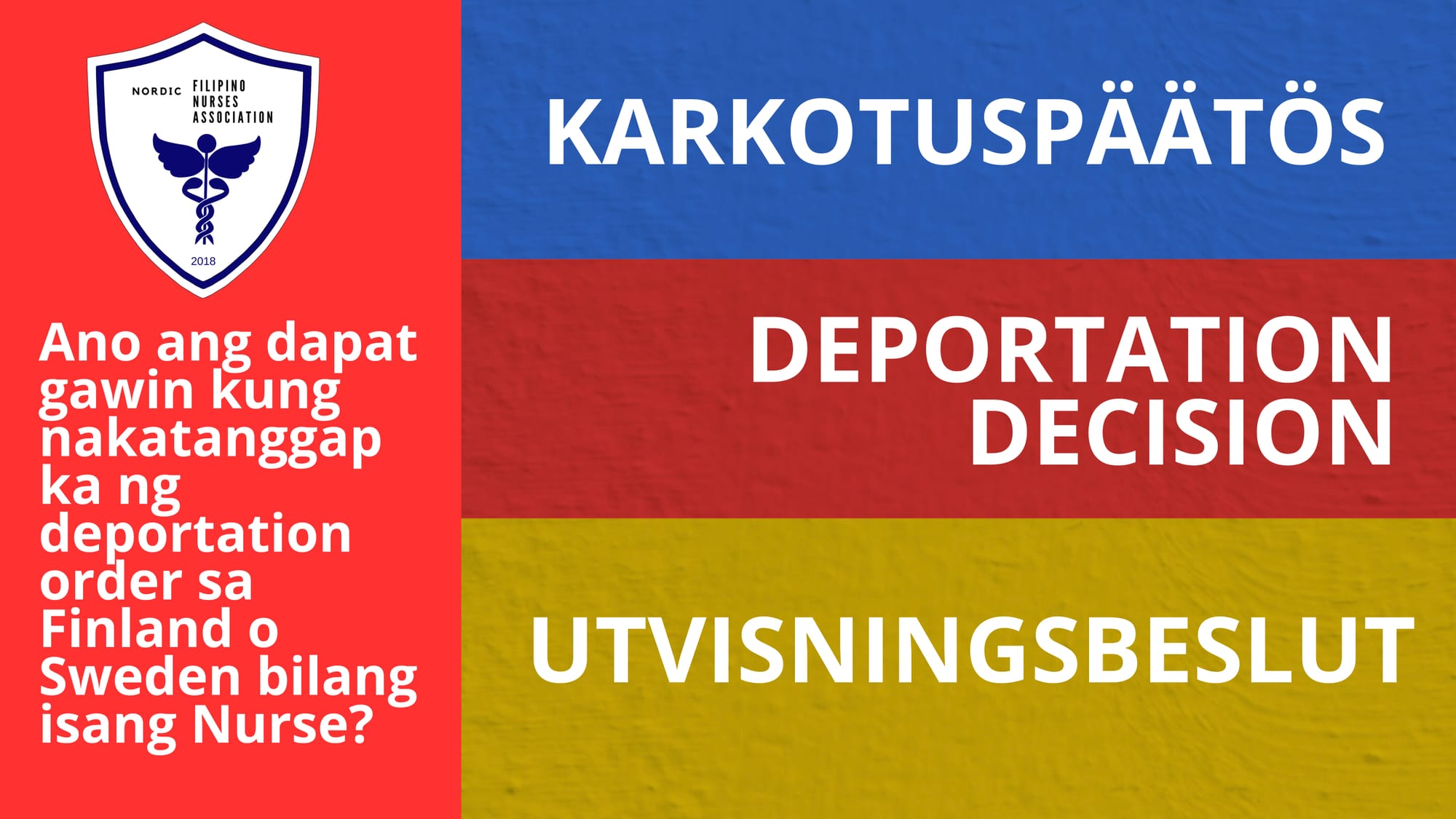 Ano ang dapat gawin kung nakatanggap ka ng deportation order sa Finland o Sweden bilang isang Nurse?