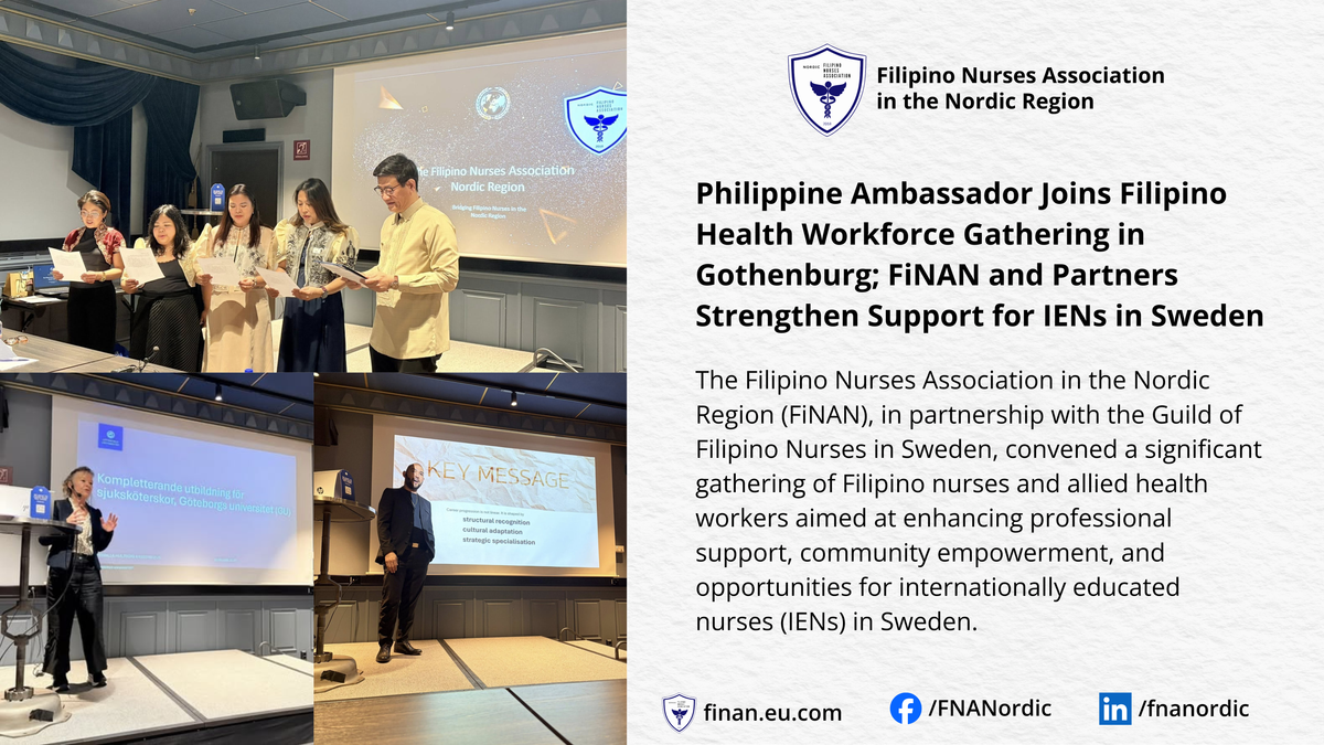 Philippine Ambassador Joins Filipino Health Workforce Gathering in Gothenburg; FiNAN and Partners Strengthen Support for IENs in Sweden
